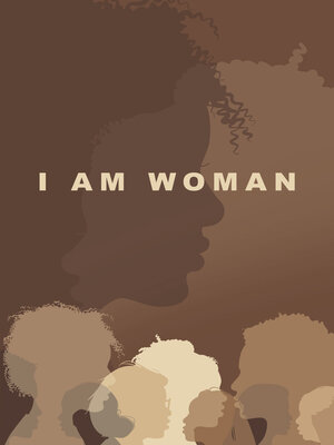 cover image of I Am Woman